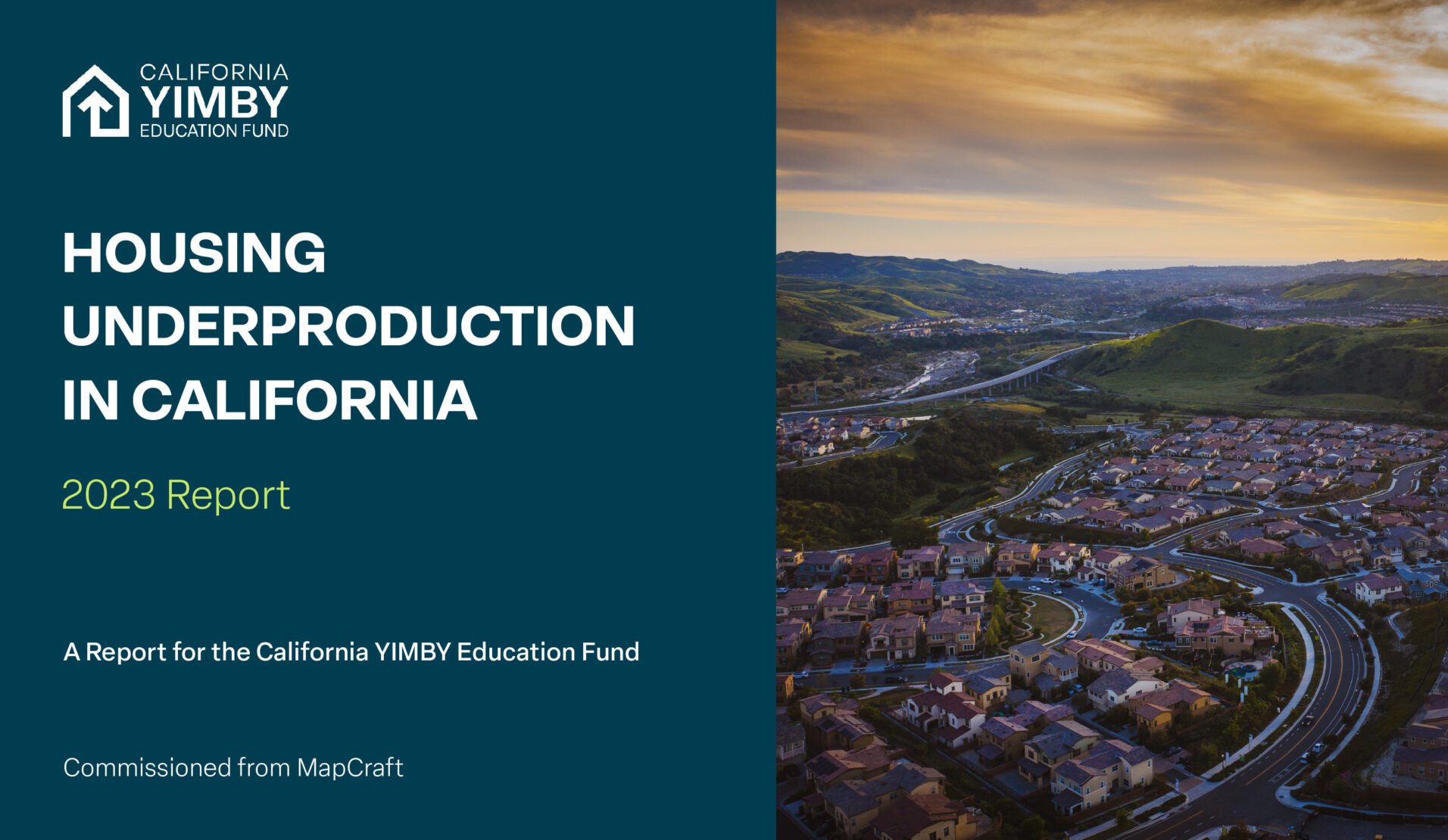 Housing Underproduction in California Report - California YIMBY